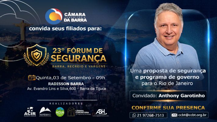 23° FÓRUM DE SEGURANÇA – BARRA, RECREIO E VARGENS
